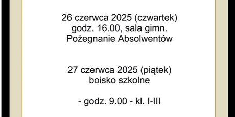 Uroczyste zakończenie roku szk. 2024/2025
