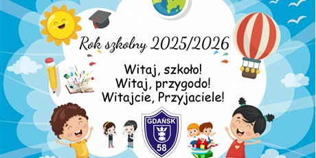 Powiększ grafikę: witaj-szkolo-635183.jpg