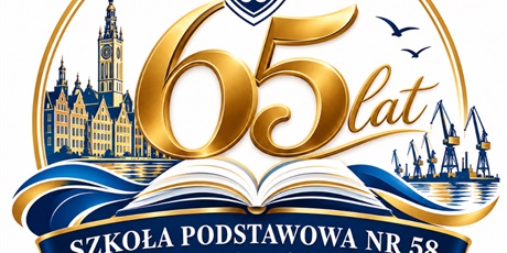 Znów spotkamy się przy Skarpowej! Przed Nami Jubileusz SP 58.