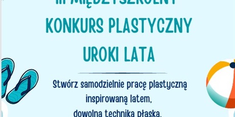 Międzyszkolny Konkurs Plastyczny "Uroki lata"
