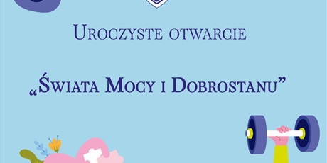 Otwarcie Świata mocy i dobrostanu