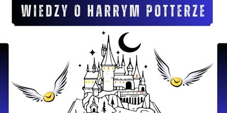 Powiększ grafikę: Turniej wiedzy o Harrym Potterze